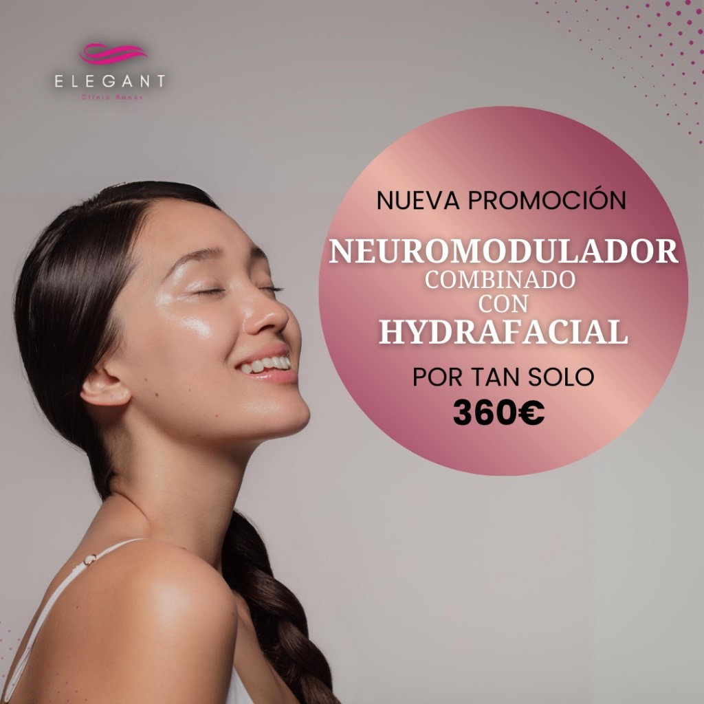 neuromodulador con hydrafacial - Elegant Clinic Banús